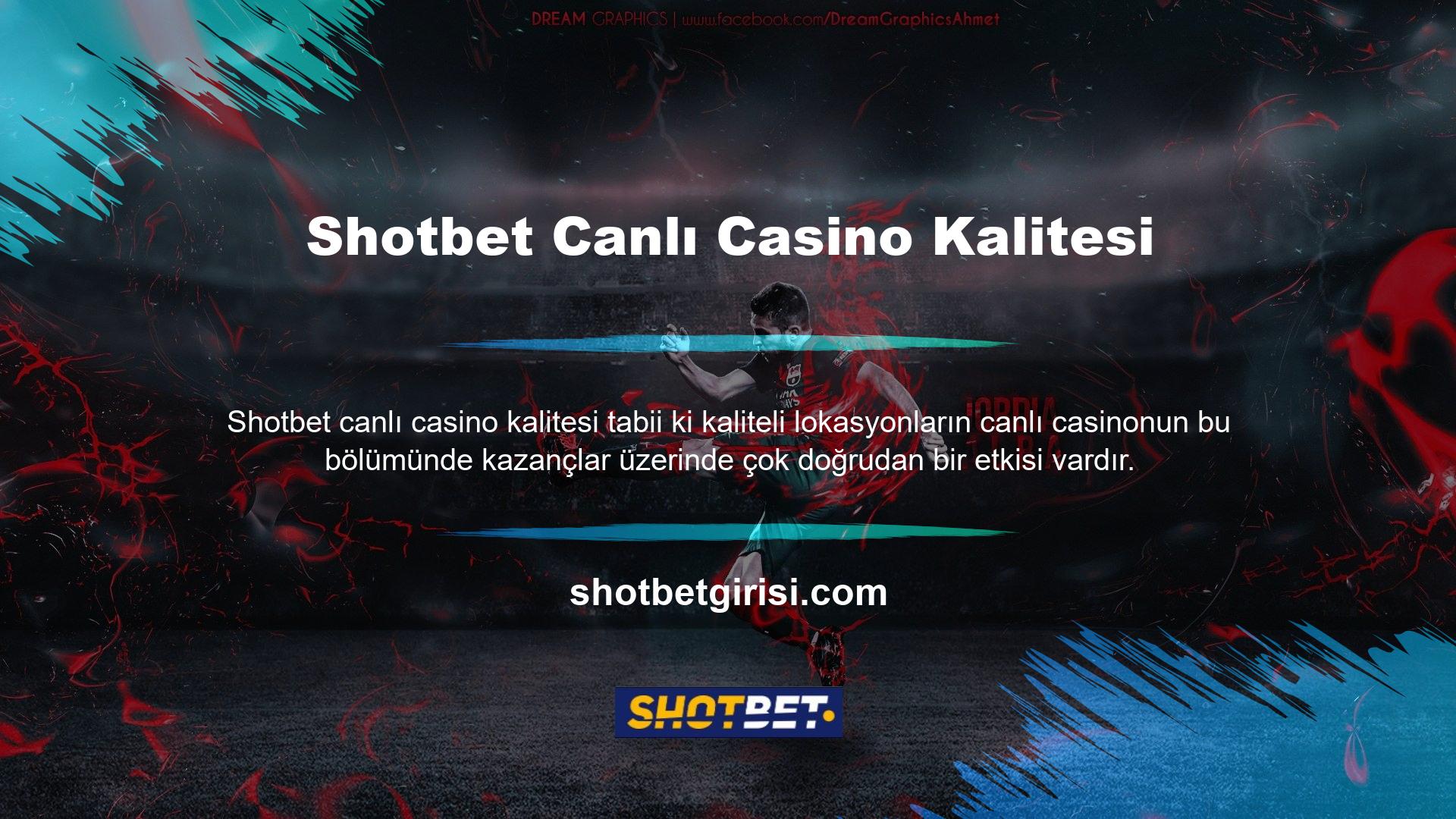 Shotbet Canlı Casino Kalitesi Shotbet Canlı Casino kalitesi göz önünde bulundurularak bu hizmetler kaliteli bir marka altyapısına sahip müşteriler için tasarlanmıştır
