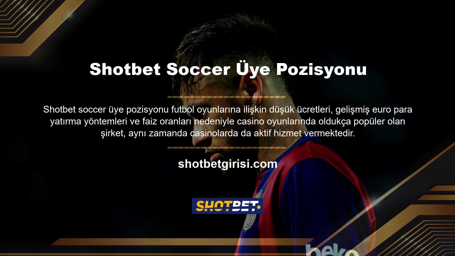 Casino web sitesindeki içeriğin çoğu Shotbet futbol üyelerinin pozisyonlarıdır